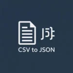 CSV to JSON Converter