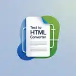 Text to HTML Converter