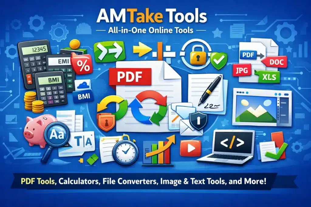 AMTake Tools provides PDF tools, Calculators, File converters, Image tools, Text tools, and developer utilities in one platform